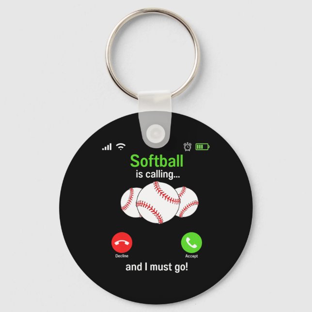 Softball Is Calling - Softball Player Coaches Team Key Ring (Front)