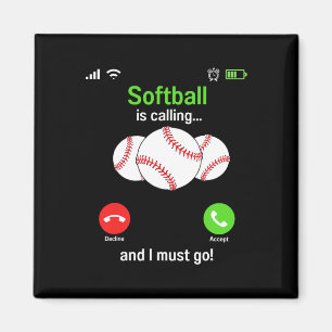 Softball Is Calling - Softball Player Coaches Team Magnet