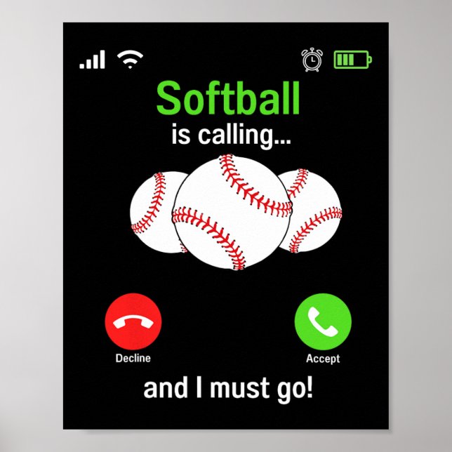 Softball Is Calling - Softball Player Coaches Team Poster (Front)