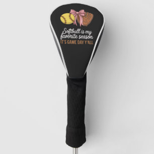 Softball is My Favourite Season Golf Head Cover
