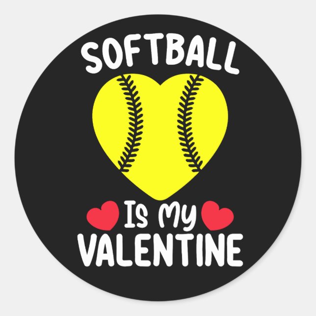Softball Is My Valentine Day Sports Classic Round Sticker (Front)
