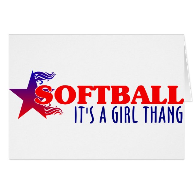 SOFTBALL- It's A Girl Thang (Front Horizontal)