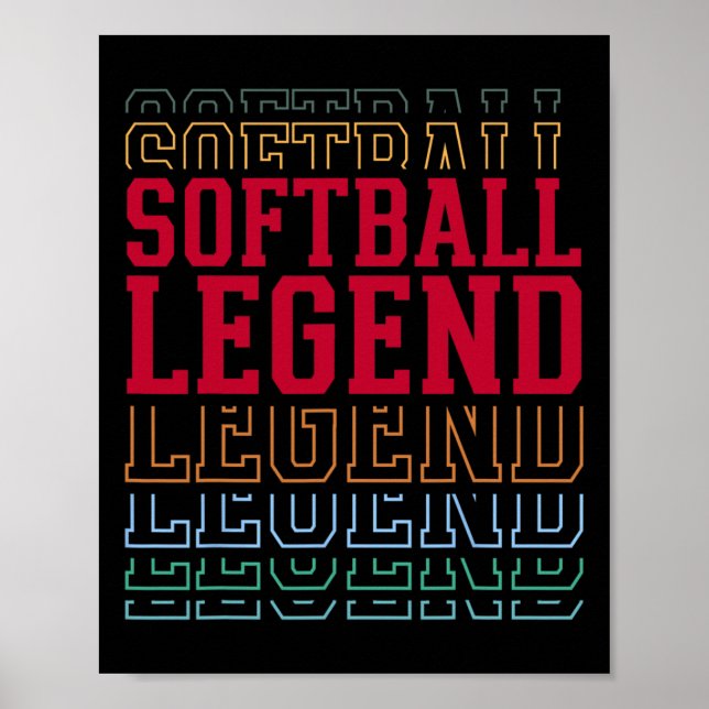 Softball Legend Funny Layered Text Team Player Coa Poster (Front)