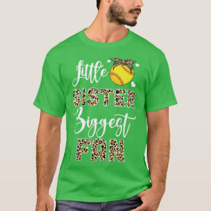 Softball Little Sister Biggest Fan Softball Sister T-Shirt
