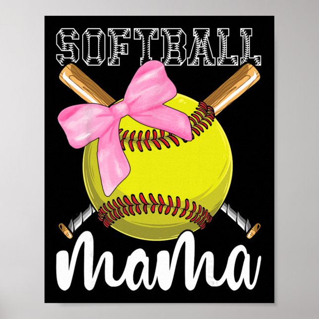 Softball Mama Softball Coquette Bow  Poster (Front)
