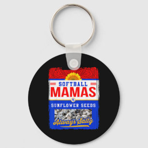 Softball Mamas And Sunflower Seeds Always Salty Sh Key Ring