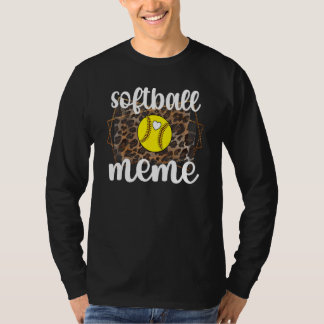 Softball Meme Grandma Meme Of A Softball Player T-Shirt