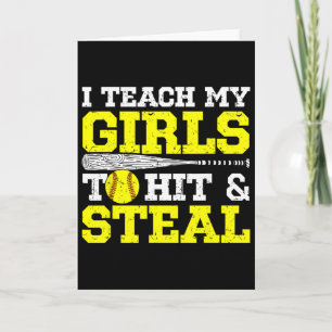 Softball Mom Softball Dad I Teach My Girls To Hit Card