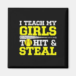 Softball Mom Softball Dad I Teach My Girls To Hit Magnet