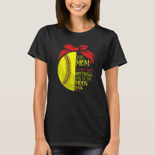 Softball  Mom Women Pitcher Catcher Girls T-Shirt