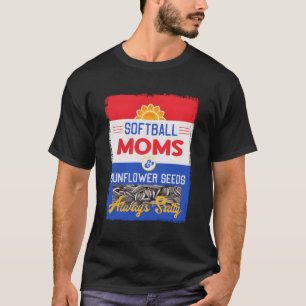 Softball Moms And Seeds Always Salty T-Shirt