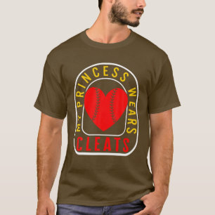 Softball Mother's Day My Princess Wears Cleats Cro T-Shirt