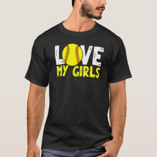 Softball Mum And Dad Ball Parents Love My Girls T-Shirt
