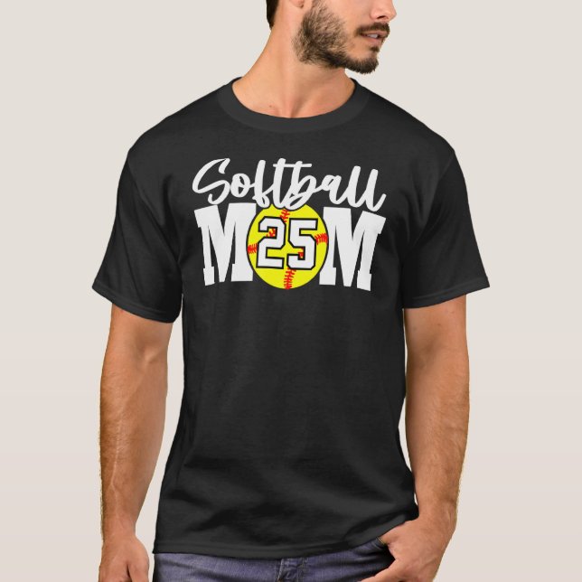 Softball Mum Number  25 T-Shirt (Front)