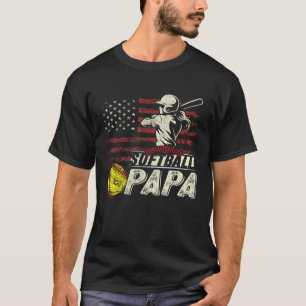 Softball Papa US Flag Gifts For Papa Patriotic Fat T-Shirt