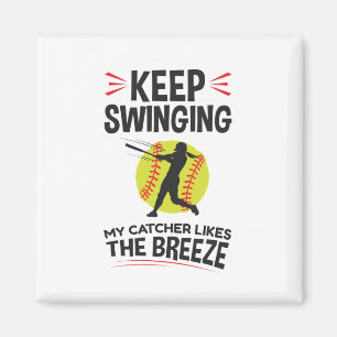 Softball Pitcher Funny Keep Swinging Breeze Magnet