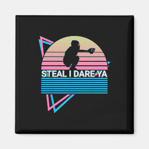 Softball Player Retro Steal I Dare Ya Magnet