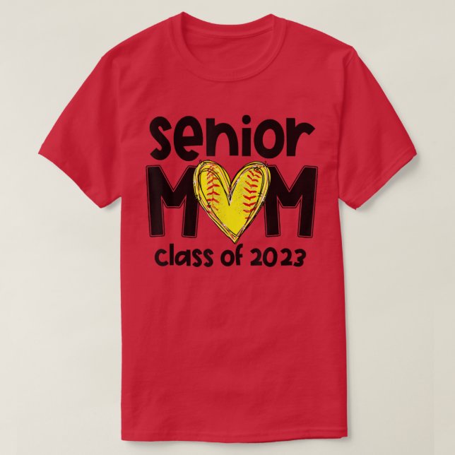 Softball Senior Mum Class Of 2023 Softball Mum Gra T-Shirt (Design Front)