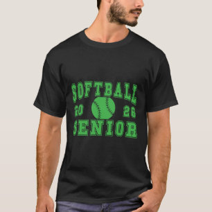 Softball Senior Night Softball Senior 2026 Graduat T-Shirt