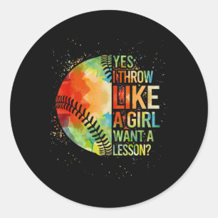 Softball-shirt Yes I Throw Like A Girl Funny Mom T Classic Round Sticker