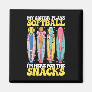Softball Sister Here For Snacks Cheer Cute Game Da Magnet