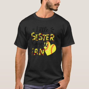 Softball Sister  Little Sister Biggest Fan T-Shirt
