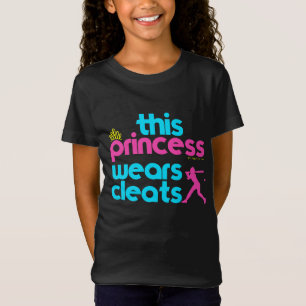 Softball: This Princess Wears Cleats - Golly Girls T-Shirt