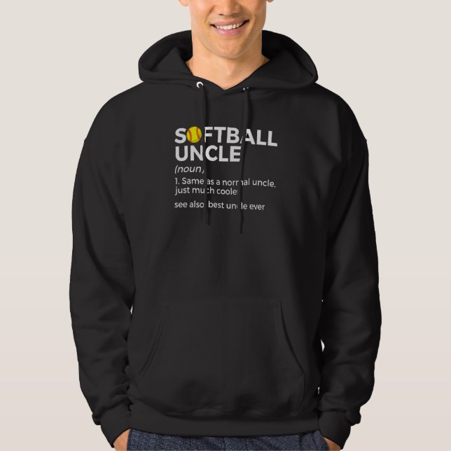 Softball Uncle Definition Best Uncle Ever Hoodie (Front)
