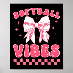 Softball Vibes Softball Coquette Groovy Softball G Poster