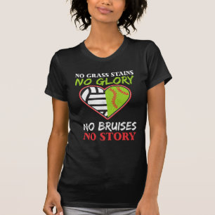 Softball Volleyball Heart No Grass Stains Gift T-Shirt