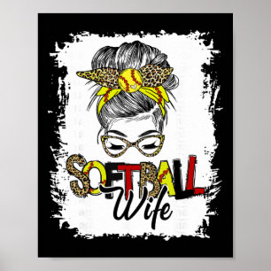 Softball Wife Life With Leopard Messy Bun Mother's Poster