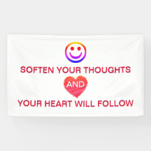 Soften Your Thoughts & Your Heart Will Follow