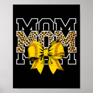 Softll Bow Women For Softll Leopard Mom Mothers Da Poster