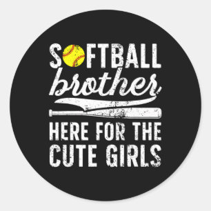 Softll Brother Here For The Cute Girls Softll Bro  Classic Round Sticker