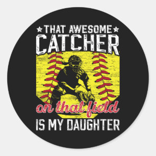 Softll Catcher Dad Proud Softll Catcher Father  Classic Round Sticker