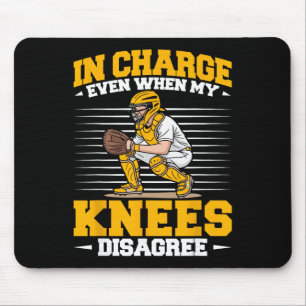 Softll Catcher In Charge Even When Knees Softll Mo Mouse Mat