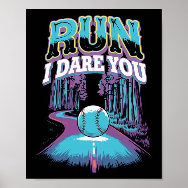 Softll Catcher Run I Dare You Design  Poster (Front)