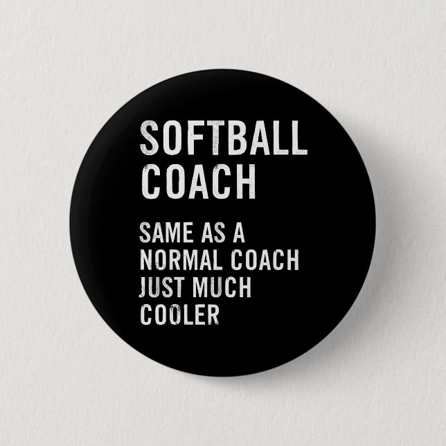 Softll Coach Definition Funny  6 Cm Round Badge (Front)