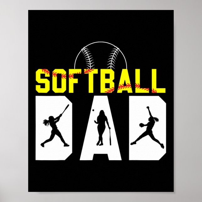 Softll Dad Father&# s Day American Softll Player  Poster (Front)