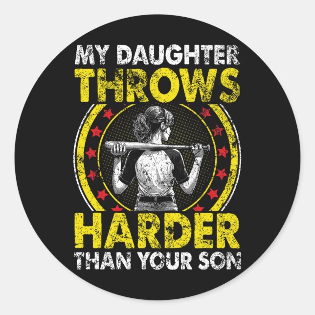 Softll Dad My Daughter Throws Harder Funny Softll  Classic Round Sticker (Front)