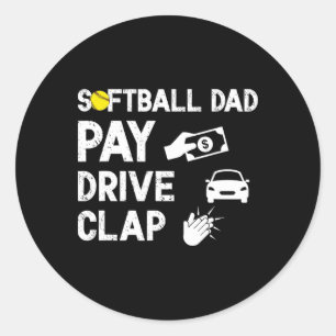 Softll Dad Pay Drive Softll Player Dad Softll Fath Classic Round Sticker