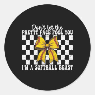 Softll Girl Mom Don't Let The Pretty Face Fool You Classic Round Sticker