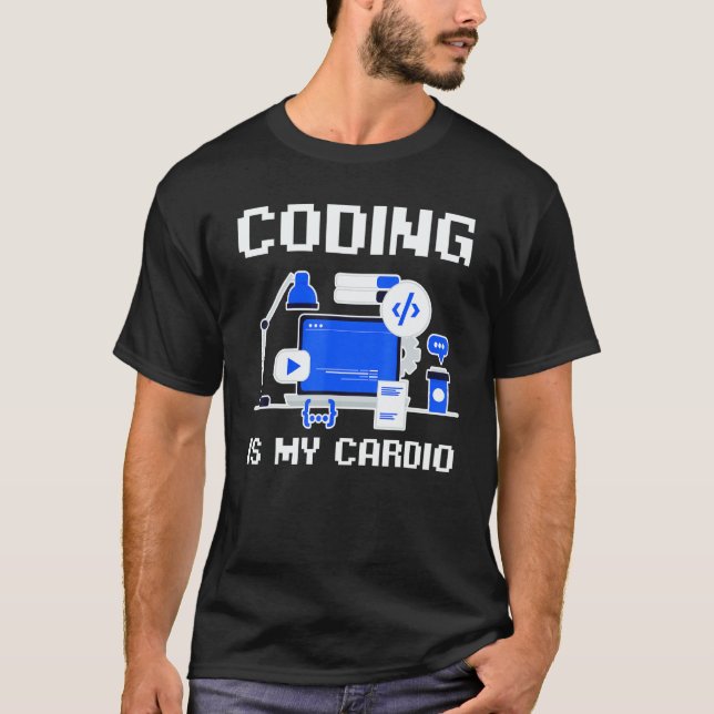 Software Developer Programmer Coder Coding Is My C T-Shirt (Front)