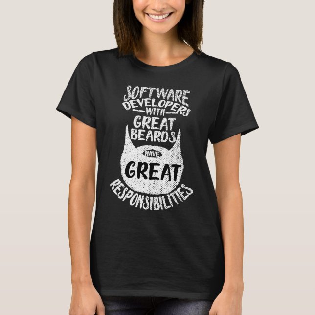 Software Developer With Great Beards  Coding Progr T-Shirt (Front)