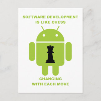 Software Development Is Like Chess Changing Move Postcard
