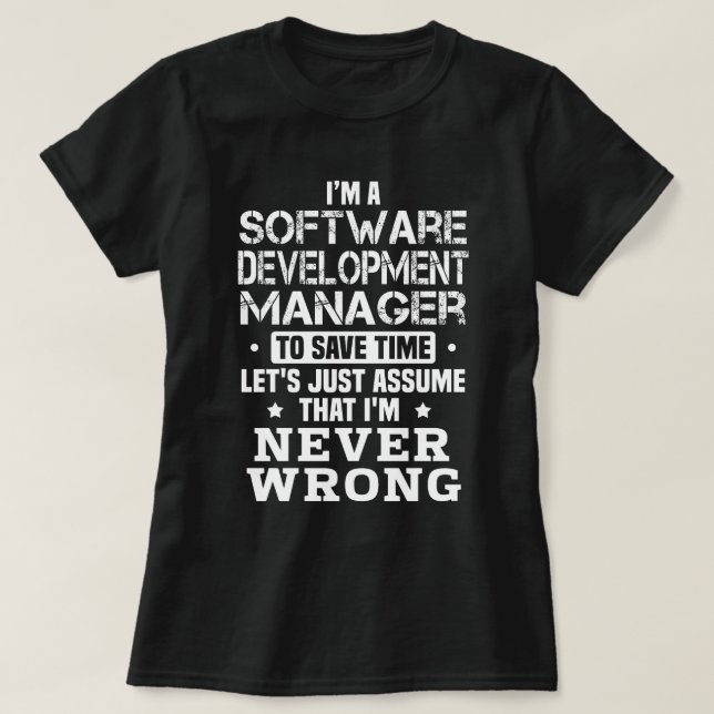 Software Development Manager T-Shirt (Design Front)