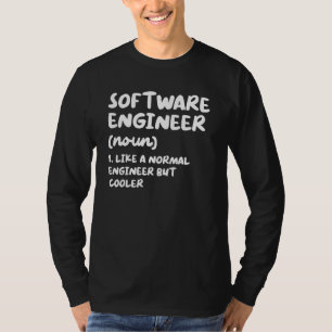 Software Engineer Definition Funny Engineering T-Shirt