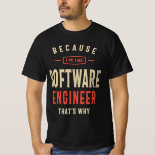 Software Engineer Job Occupation Birthday Worker T-Shirt