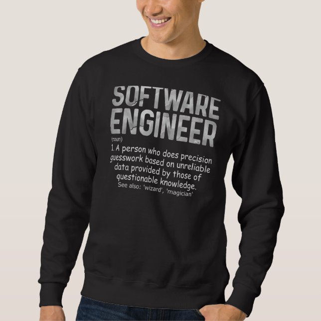 Software Engineer Like A Normal Engineer Only Cool Sweatshirt (Front)