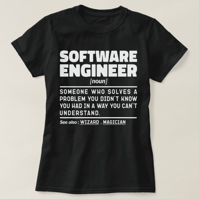 Software Engineer Noun Computer Geek Coding Lover T-Shirt (Design Front)